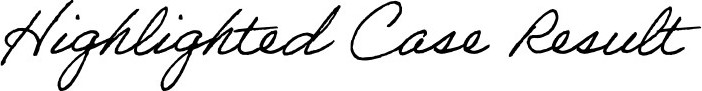Highlighted Case Result
